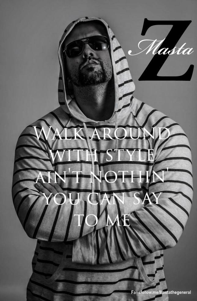 <div>Walk around with style ain't nothing you can say to me<br><br></div>